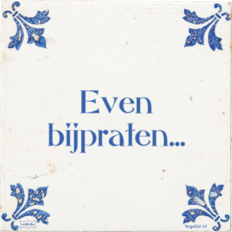 Praatuurtje (aanmelden verplicht)